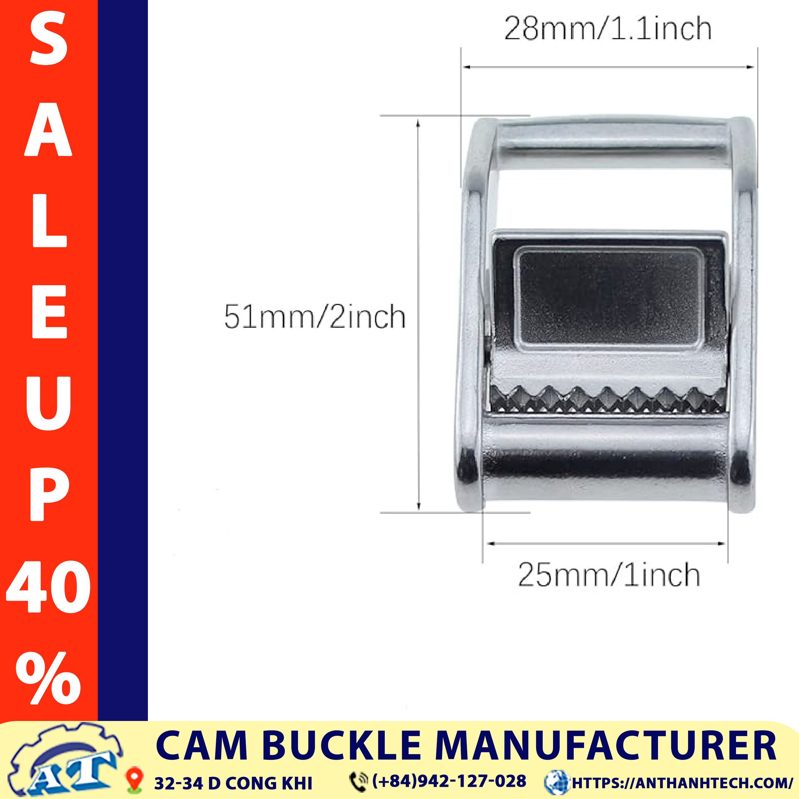 1 inch cam buckle in a tie-down setup. 1 inch cam buckle in a tie-down setup.