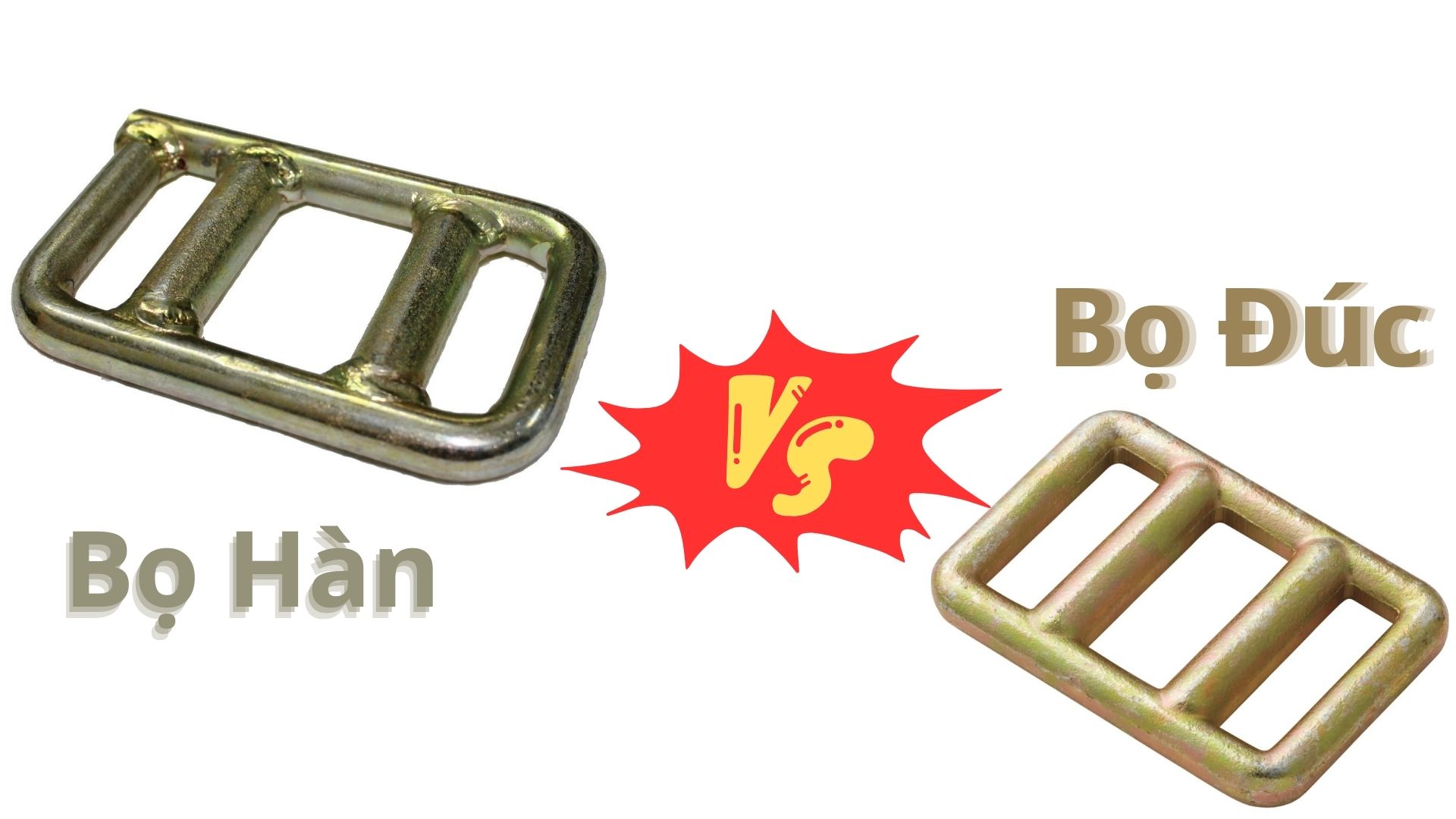 Nhà máy sản xuất Lashing Buckles tại Việt Nam Nhà máy sản xuất Lashing Buckles tại Việt Nam