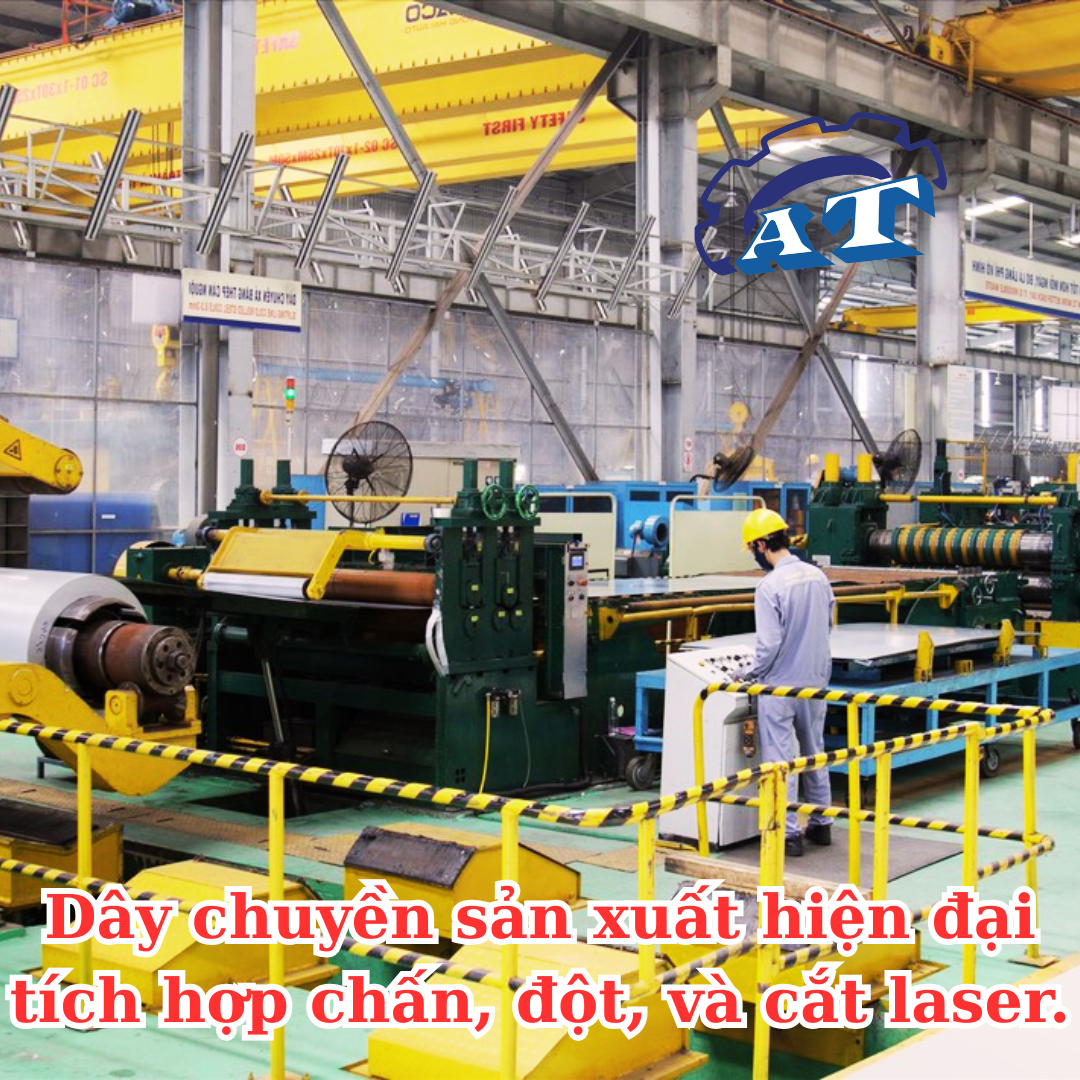 Dây chuyền sản xuất hiện đại tích hợp chấn, đột, và cắt laser. Dây chuyền sản xuất hiện đại tích hợp chấn, đột, và cắt laser.
