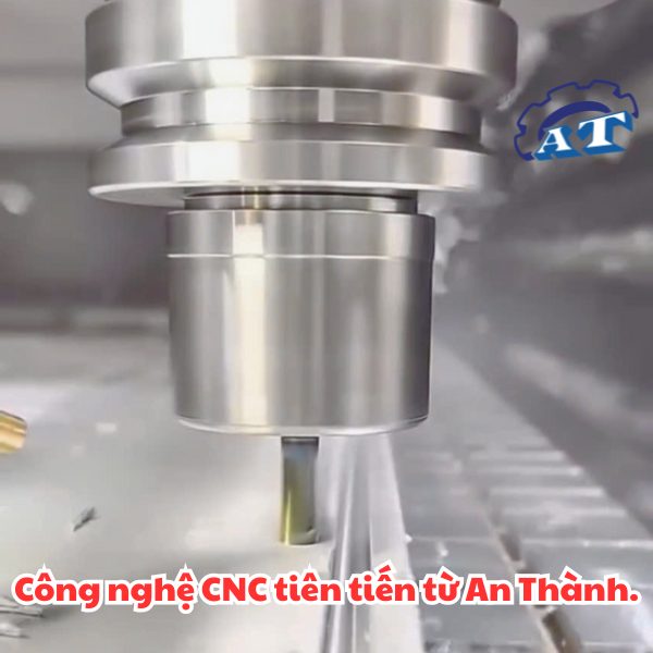 Gia công cơ khí Lạng Sơn – Công nghệ CNC tiên tiến từ An Thành Gia công cơ khí Lạng Sơn – Công nghệ CNC tiên tiến từ An Thành