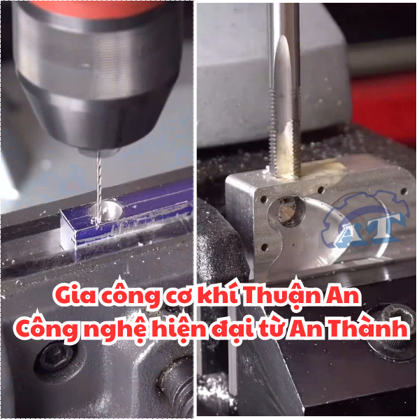 Gia công cơ khí Thuận An – Công nghệ hiện đại từ An Thành Gia công cơ khí Thuận An – Công nghệ hiện đại từ An Thành