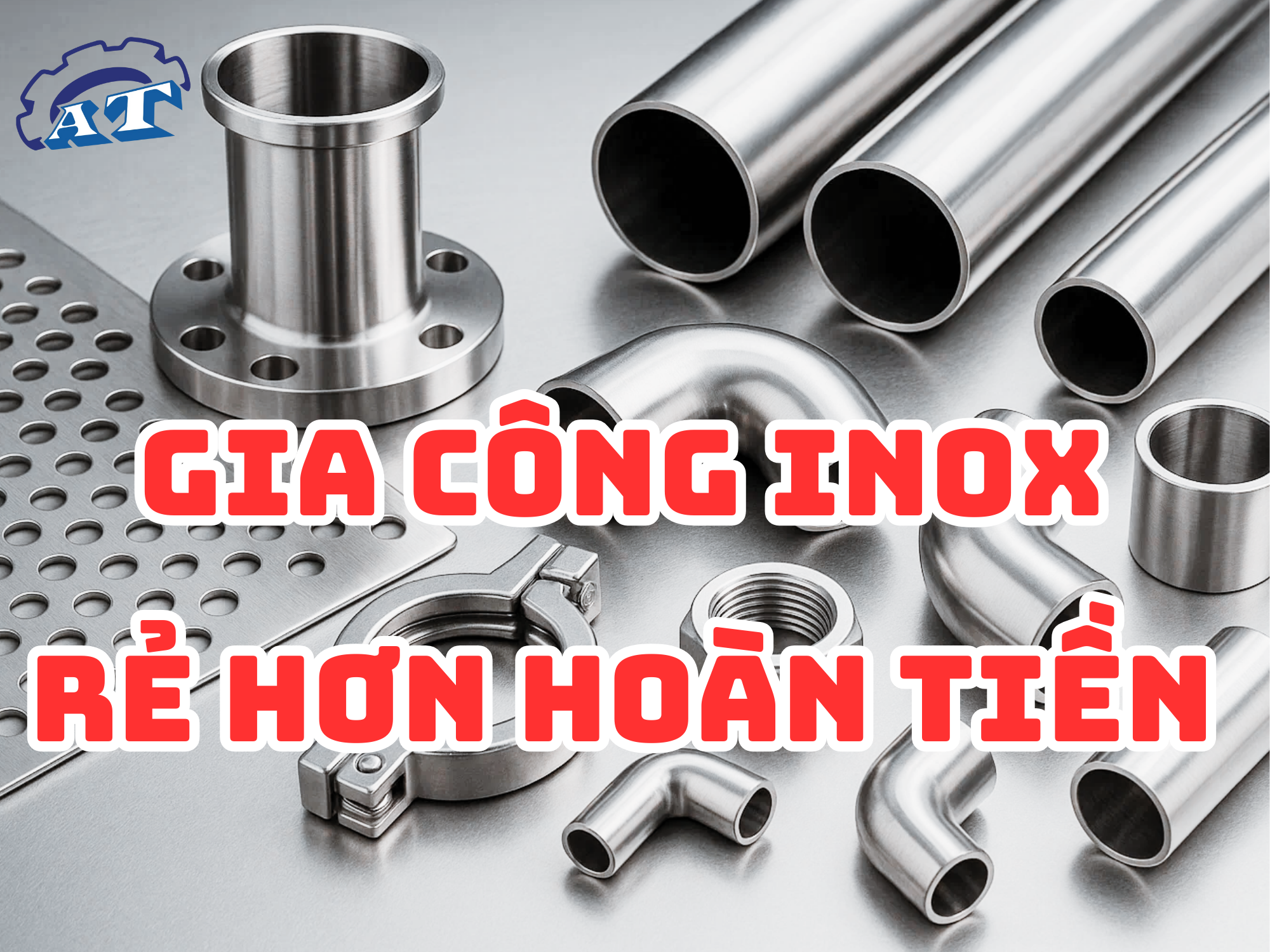 Gia công inox quận 12: chất lượng chuyên nghiệp uy tín Gia công inox quận 12: chất lượng chuyên nghiệp uy tín