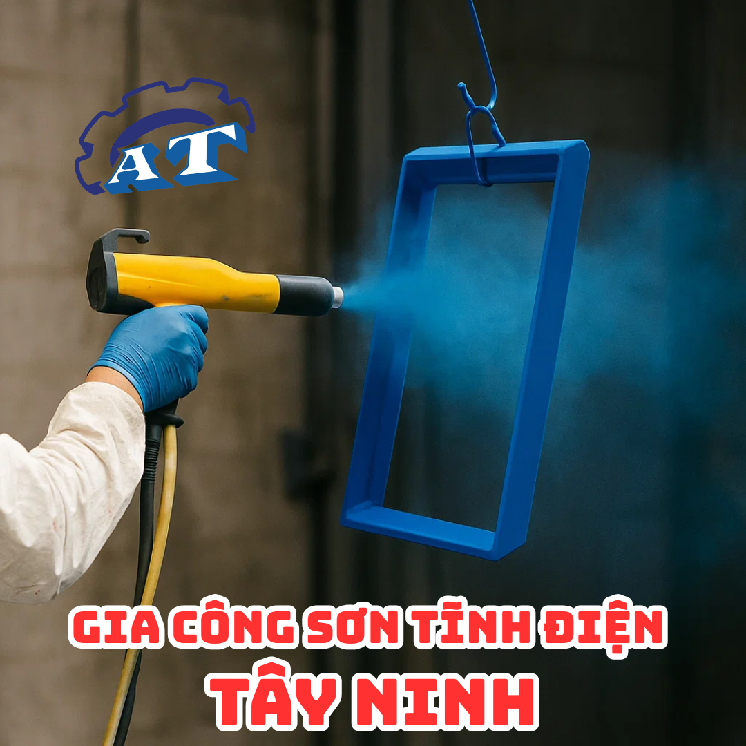 Gia công sơn tĩnh điện Tây Ninh Gia công sơn tĩnh điện Tây Ninh