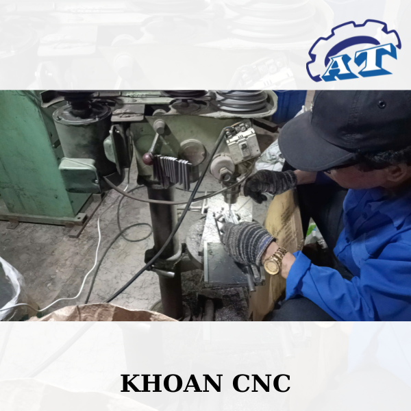 KHOAN CNC KHOAN CNC