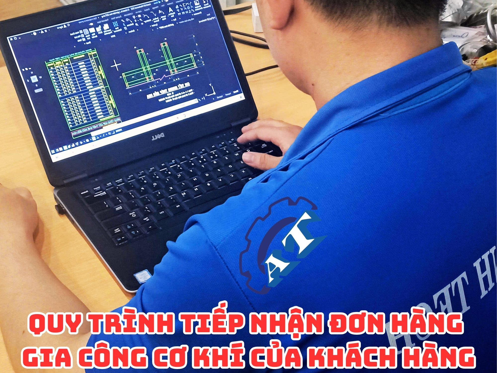 Quy trình tiếp nhận gia công cơ khí tại TPHCM của Công Ty An Thành Quy trình tiếp nhận gia công cơ khí tại TPHCM của Công Ty An Thành