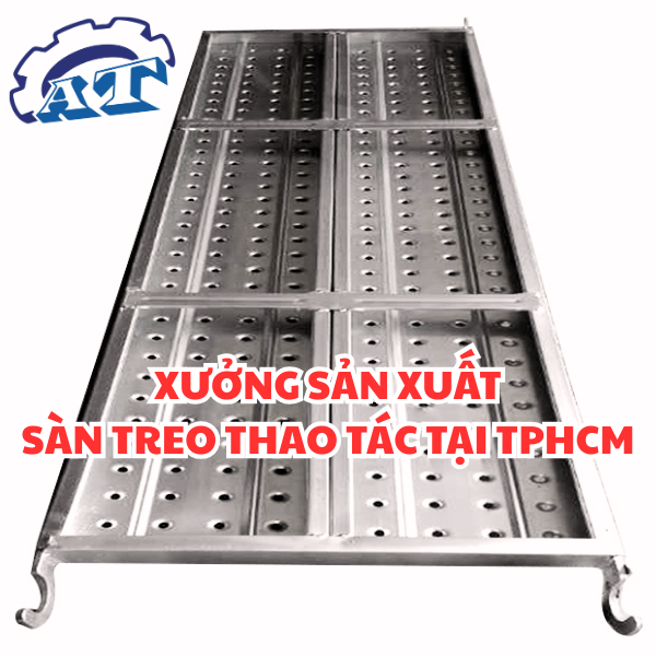 Sàn thao tác Bảng Giá Sản Xuất Sàn Thao Tác Năm 2025 Sàn thao tác Bảng Giá Sản Xuất Sàn Thao Tác Năm 2025