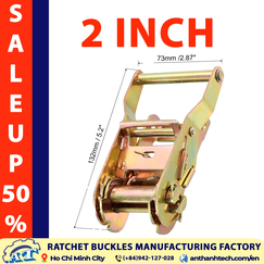 2 Inch Ratchet Buckle 4409 lbs | An Thanh