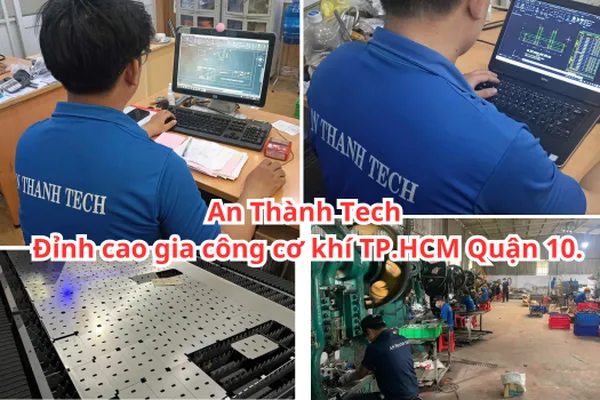 Gia công cơ khí TPHCM | Quận 10