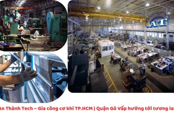 Gia công cơ khí TPHCM Quận Gò Vấp