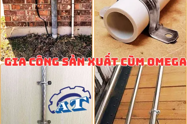 Nhà Sản Xuất Cùm Omega Tại TPHCM ||| Cùm Omega An Thành