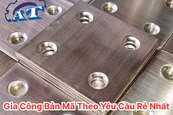 Gia Công Bản Mã Theo Yêu Cầu