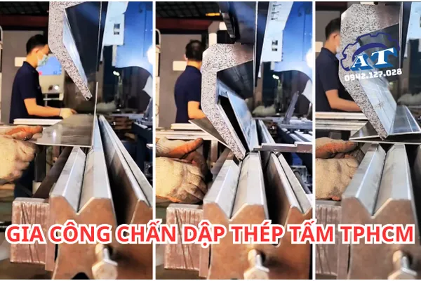 Gia Công Chấn Dập Thép Tấm Tại TPHCM.