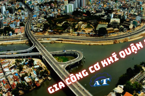 Gia Công Cơ Khí TPHCM | Quận 8