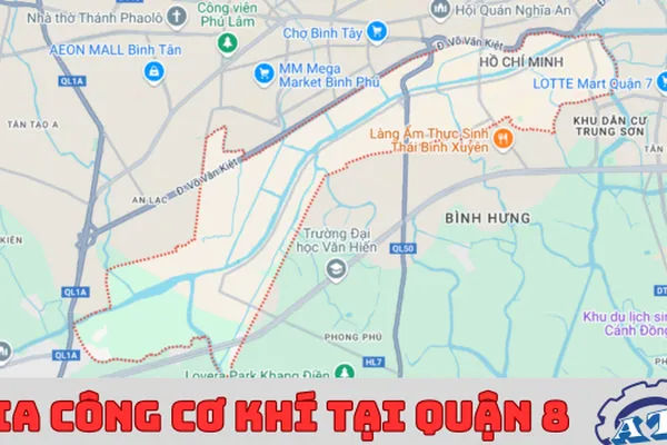 Gia Công Cơ Khí TPHCM | Quận 8