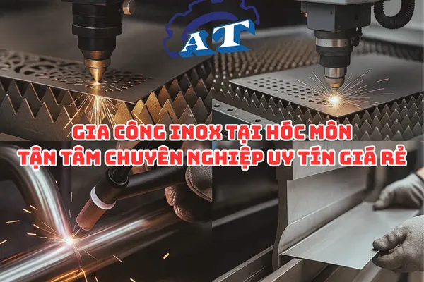 Gia Công Inox Hóc Môn
