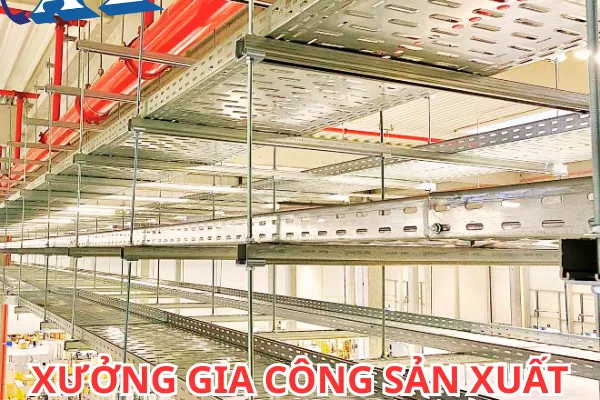 Gia Công Sản Xuất Quang Treo Thang Máng Cáp 