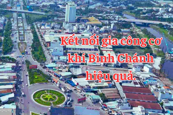 Gia Công Cơ Khí Huyện Bình Chánh TPHCM
