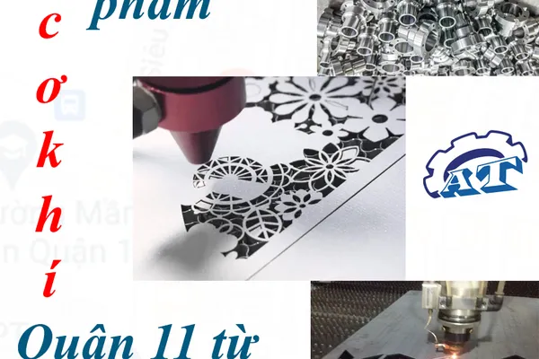 Gia công cơ khí TPHCM | Quận 11