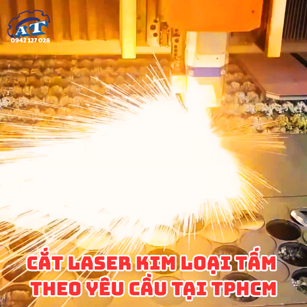 Cắt Laser Kim Loại Tấm Quận 1 TPHCM