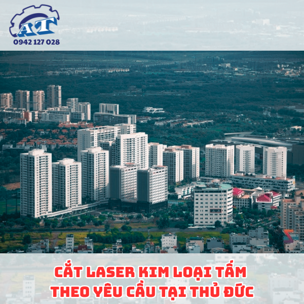 Cắt Laser Kim Loại Tấm Quận 2 TP Thủ Đức