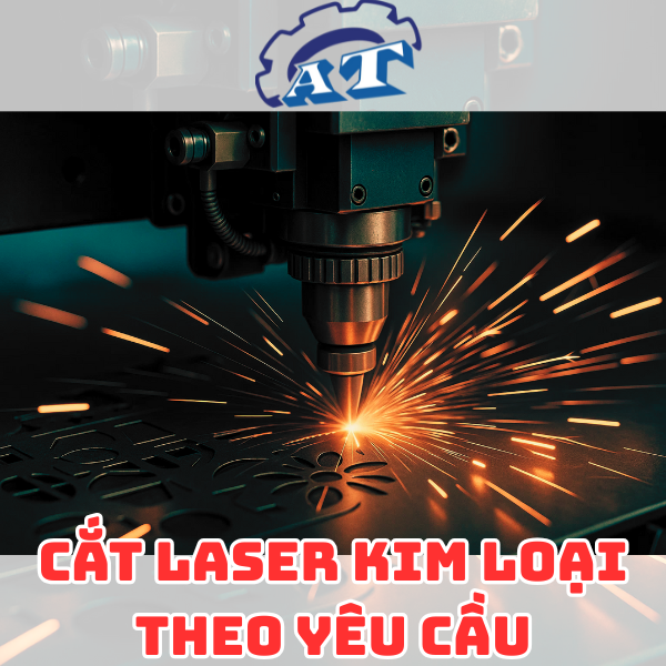 Cắt Laser Theo Yêu Cầu TPHCM | An Thành