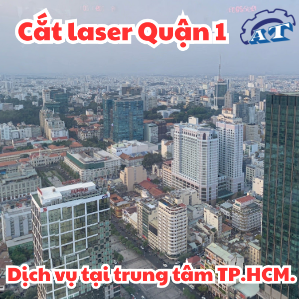 Cắt Laser Quận 1 TPHCM