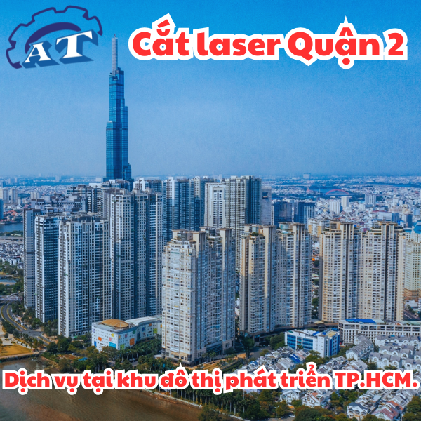 Cắt Laser Quận 2 Tp Thủ Đức