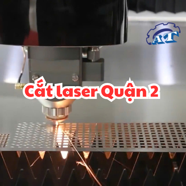 Cắt Laser Quận 2 Tp Thủ Đức