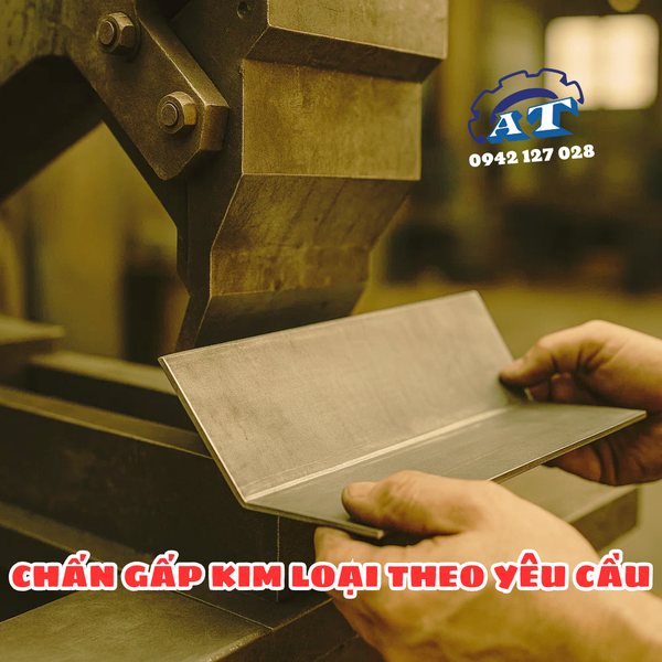 Chấn Gấp Kim Loại Tp.HCM