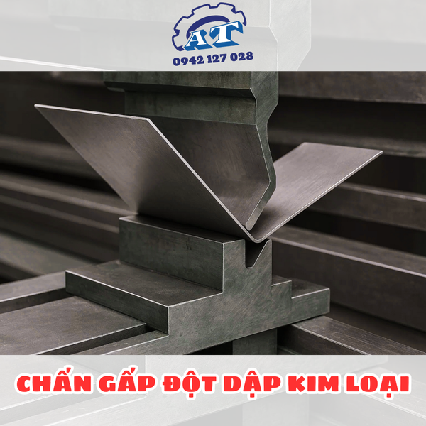 Chấn Gấp Kim Loại Hóc Môn Theo Yêu Cầu