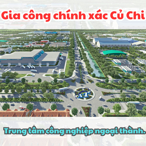 Gia Công Chính Xác Củ Chi TPHCM