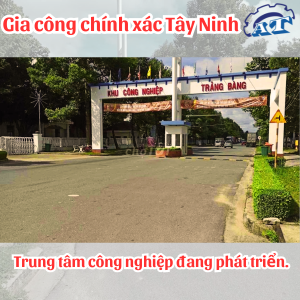 Gia Công Cơ Khí Chính Xác Tây Ninh