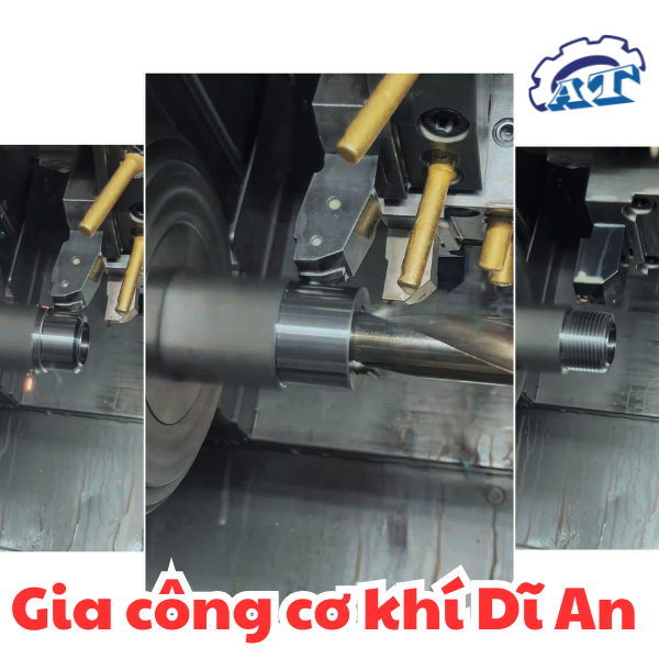 Gia Công Cơ Khí Dĩ An Bình Dương