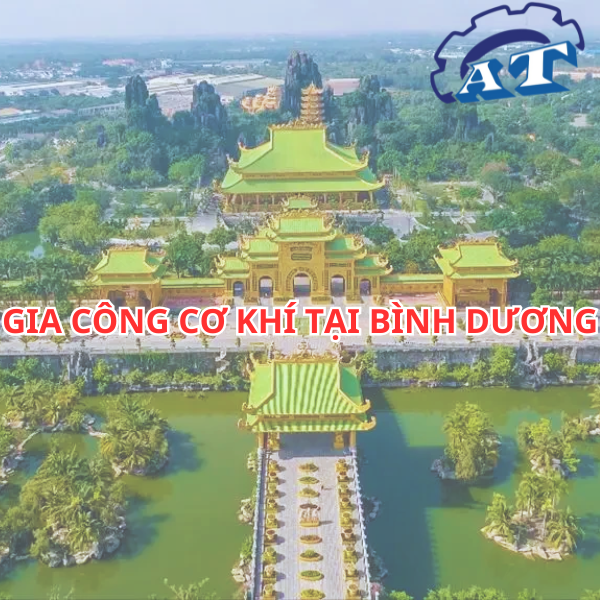 Gia Công Cơ Khí Bình Dương.