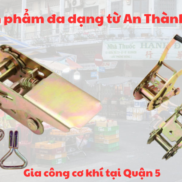 Gia Công Cơ Khí Tại TPHCM | Quận 5