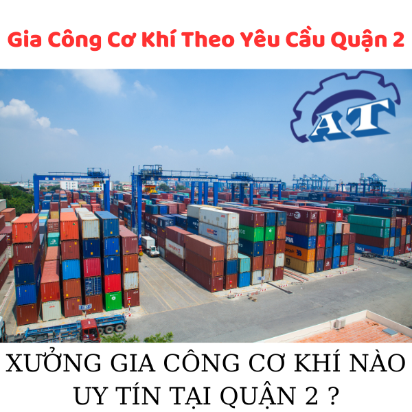Gia công cơ khí tại TP Thủ Đức | Quận 2