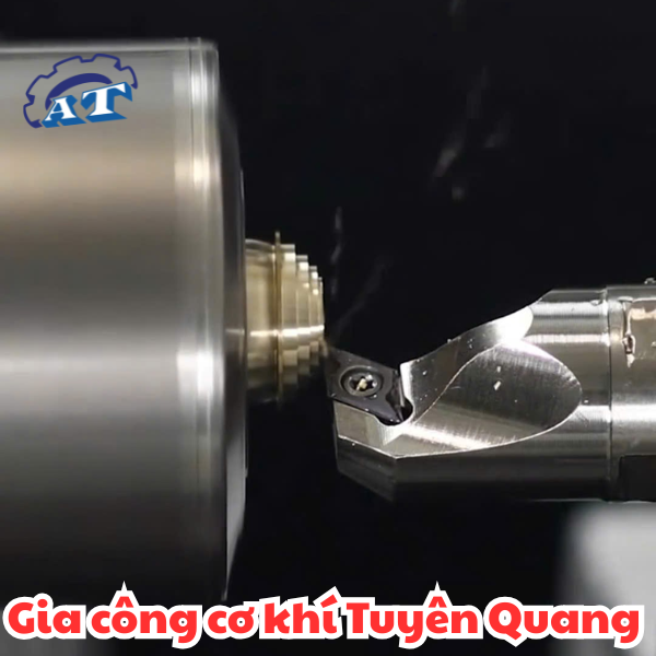 Gia Công Cơ Khí Tuyên Quang