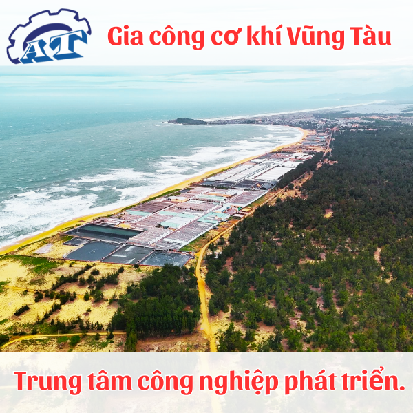 Gia Công Cơ Khí Vũng Tàu
