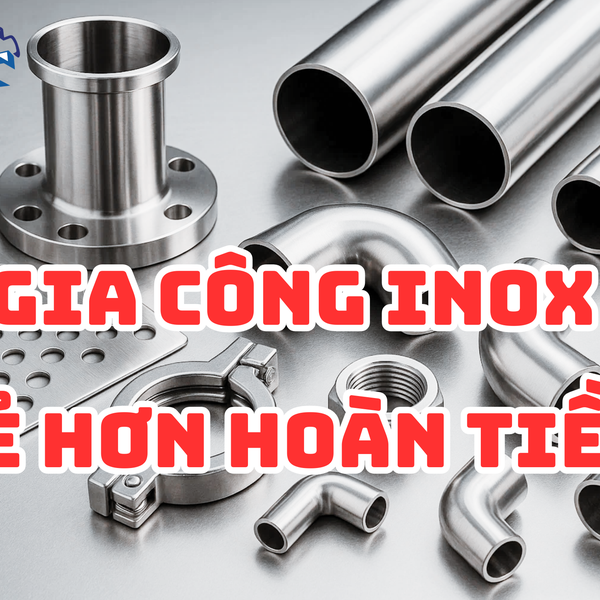 Gia Công Inox Quận 12 TPHCM.