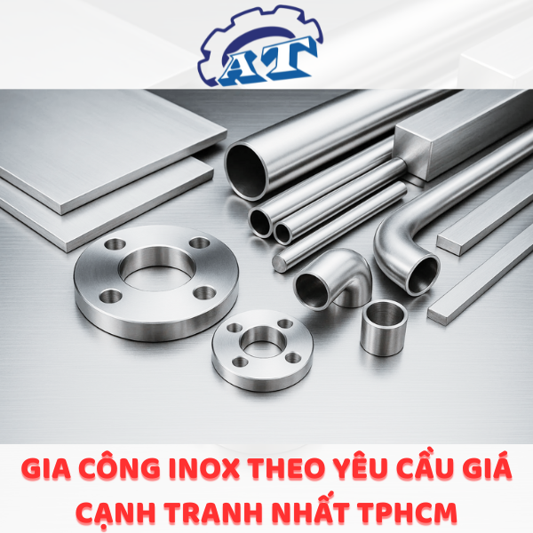 Gia Công Inox Theo Yêu Cầu Quận 4