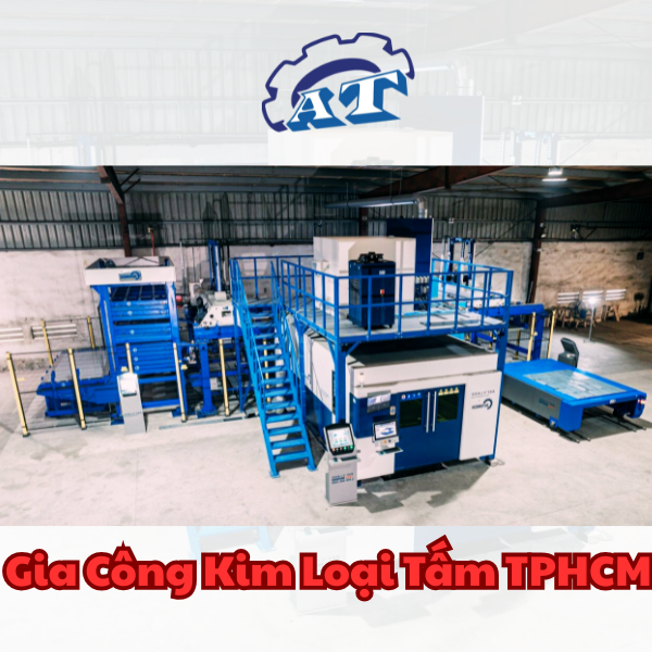 Gia Công Kim Loại Tấm TPHCM