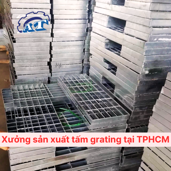 Gia Công Sản Xuất Tấm Sàn Grating