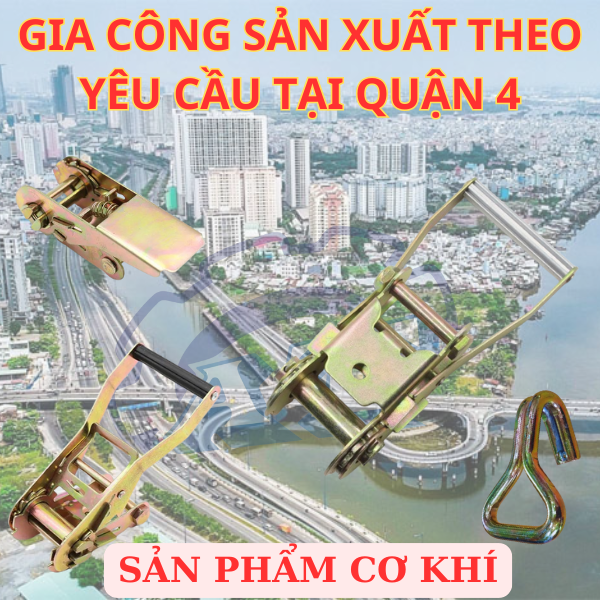 Gia công cơ khí tại TPHCM | Quận 4