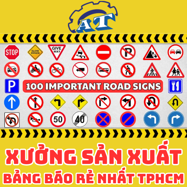 Nhà Sản Xuất Biển Báo Giao Thông Tại TPHCM.