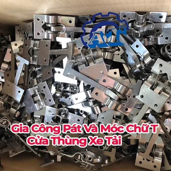 Gia Công pass (pát), móc chữ T thùng xe tải