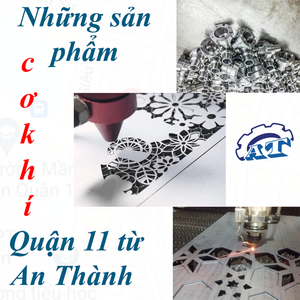 Gia công cơ khí TPHCM | Quận 11
