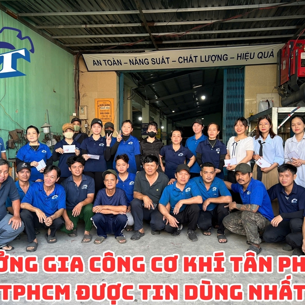 Gia Công Cơ Khí Tân Phú | Công Ty An Thành