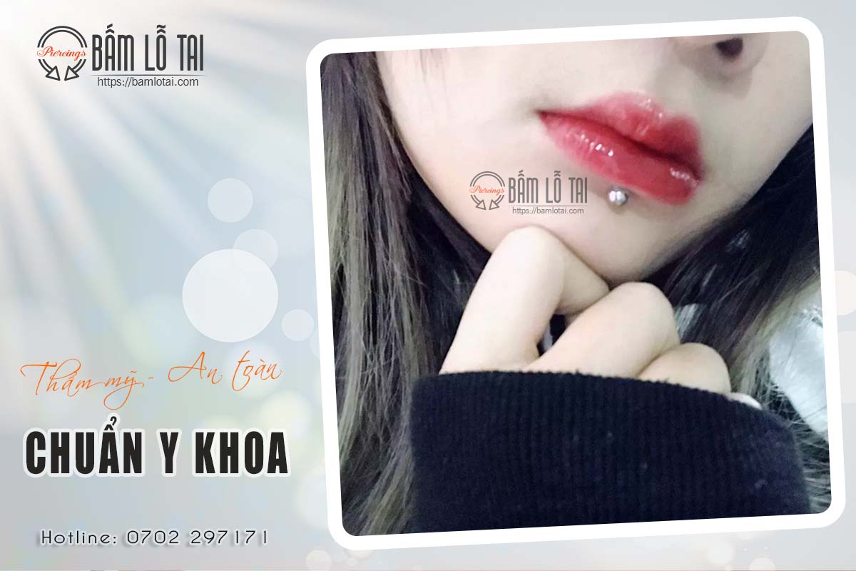 Xỏ khuyên môi chuẩn Y khoa tại Tp HCM