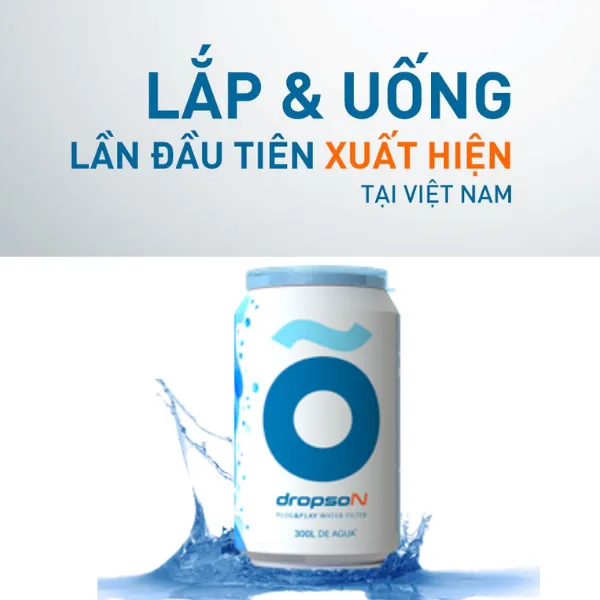 Lon lọc nước DROPSON công nghệ CHÂU ÂU