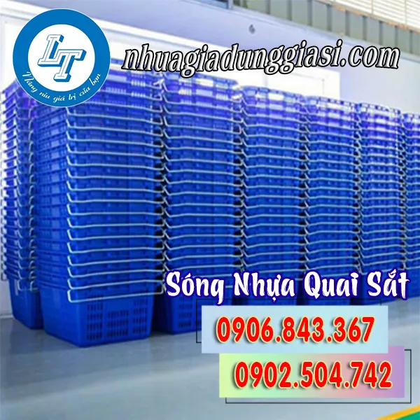 SÓNG NHỰA QUAI SẮT